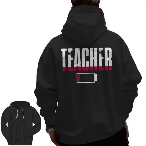 Humor Teacher Empty Battery Power Men Women Men Zip Up Hoodie Back Print - teacherstshirts.com AU