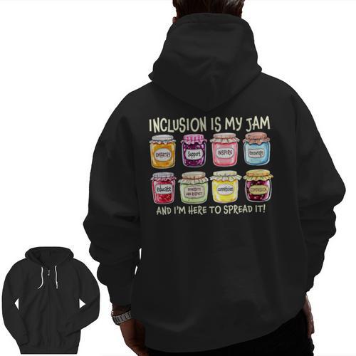 Inclusion Is My Jam And I'm Here To Spread It Sped Teacher Men Zip Up Hoodie Back Print - teacherstshirts.com