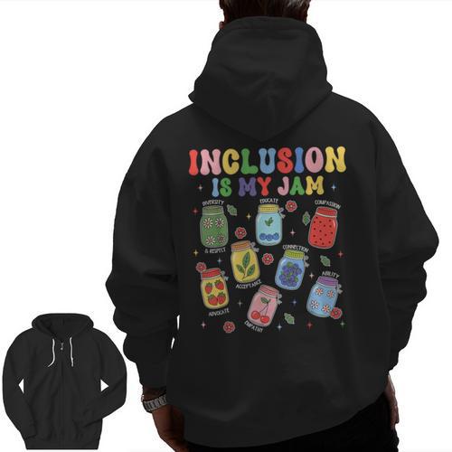 Inclusion Is My Jam SPED Teacher Special Education Life Men Zip Up Hoodie Back Print - teacherstshirts.com CA