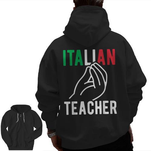 Italian Teacher Italy Italia Back To School First Day Men Zip Up Hoodie Back Print - teacherstshirts.com