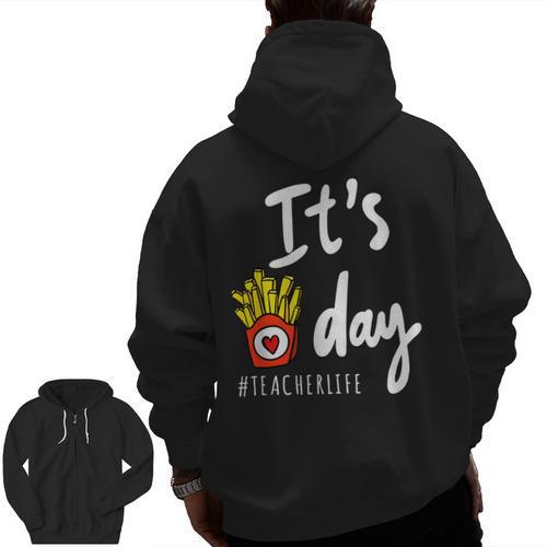 It's Fry Day Teacher Life Men Zip Up Hoodie Back Print - teacherstshirts.com AU