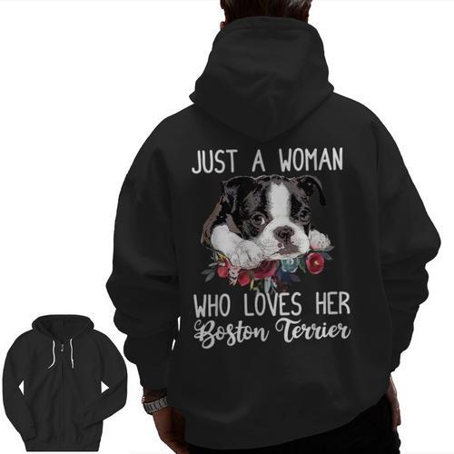 Just a Woman Who Loves Her Boston Terrier Cute Dog Mom Men Zip Up Hoodie Back Print - Bostonterriersmerch.com