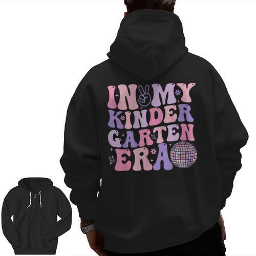 In My Kindergarten Era Teacher Kids Back To School Kinder Men Zip Up Hoodie Back Print - teacherstshirts.com