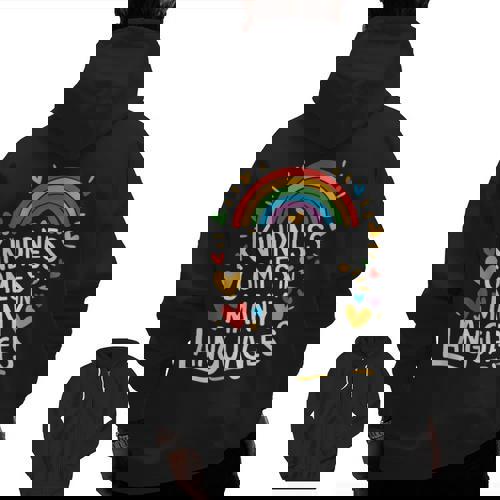 Kindness Comes In Many Languages ESL English Teacher Men Zip Up Hoodie Back Print - teacherstshirts.com