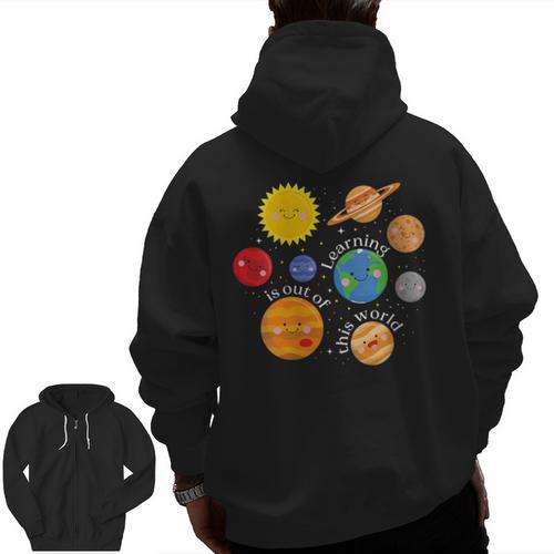 Learning Is Out Of This World Science Teacher Planets Men Zip Up Hoodie Back Print - teacherstshirts.com