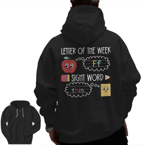 Letter Of The Week Ff Sight Word Teacher Squad Men Zip Up Hoodie Back Print - teacherstshirts.com