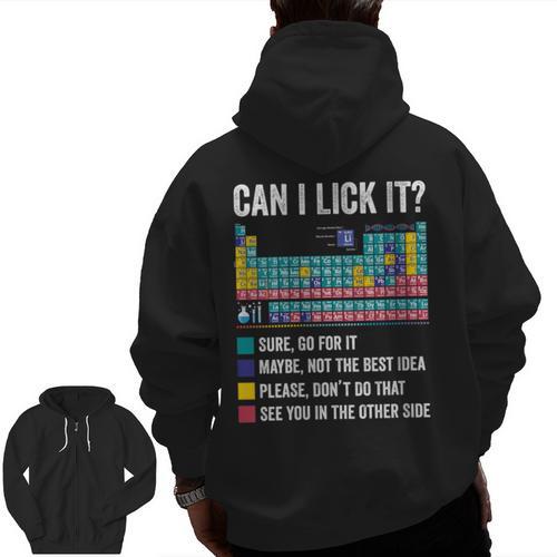 Can I Lick It Periodic Table Of Elements Science Teacher Men Zip Up Hoodie Back Print - teacherstshirts.com UK