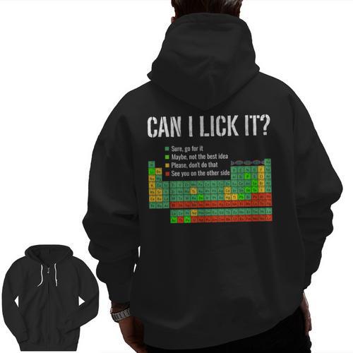 Can I Lick It Periodic Table Science Teacher Student Men Zip Up Hoodie Back Print - teacherstshirts.com AU