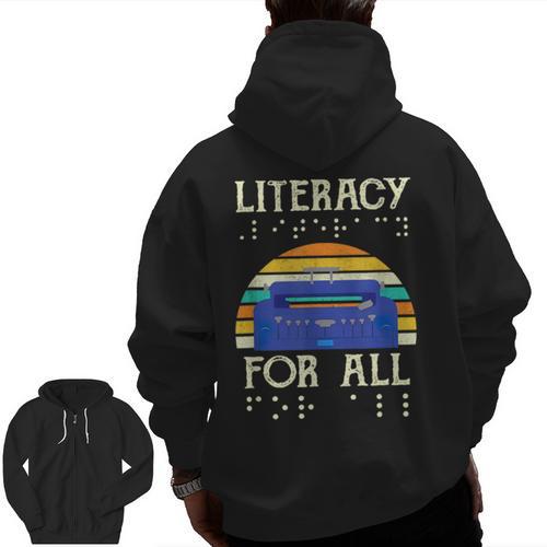 Literacy For All Visually Impaired Braille Teacher The Blind Men Zip Up Hoodie Back Print - teacherstshirts.com AU