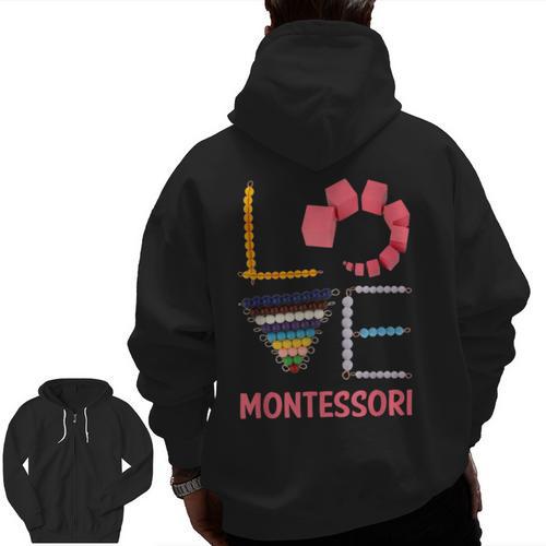 Love Montessori Education Math Teacher Men Zip Up Hoodie Back Print - teacherstshirts.com UK