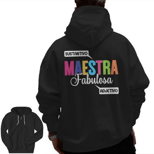 Maestra Fabulosa Bilingual Spanish Espanol Teacher School Men Zip Up Hoodie Back Print - teacherstshirts.com AU