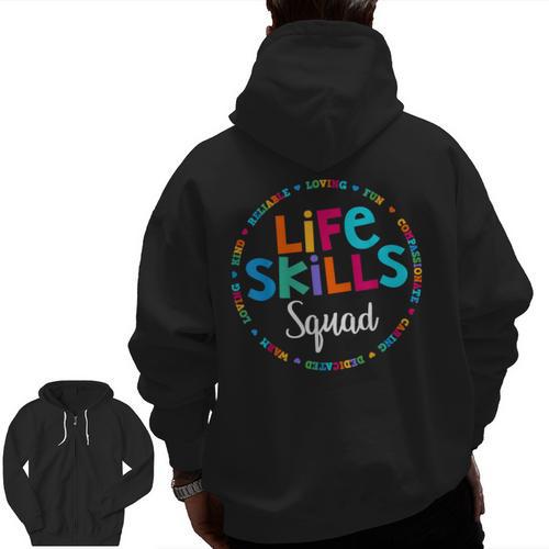 Matching Life Skills Squad Teacher Special Ed SPED Team Crew Men Zip Up Hoodie Back Print - teacherstshirts.com UK