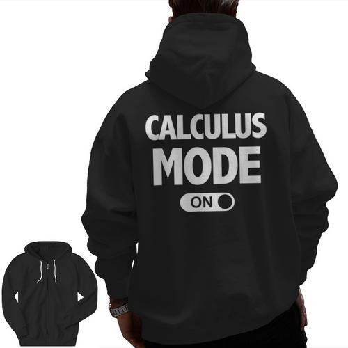 Math Calculus Mode On Teacher T-Shirt Men Zip Up Hoodie Back Print - teacherstshirts.com