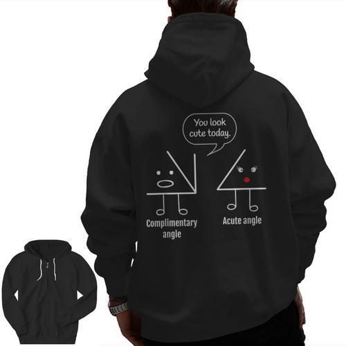 Math Teacher Tee Complimentary Acute Angle T-Shirt Men Zip Up Hoodie Back Print - teacherstshirts.com