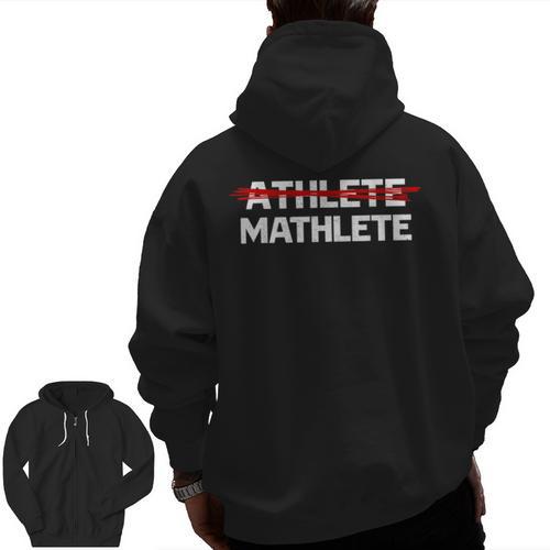 Mathlete For Math Team Students Algebra Math Teacher Men Zip Up Hoodie Back Print - teacherstshirts.com AU