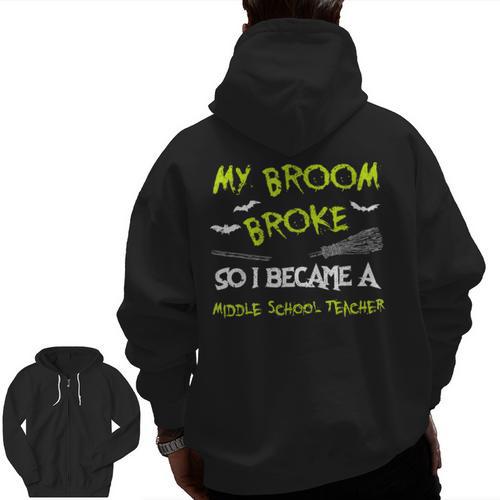 Middle School Teacher Halloween Costume Shirt Lazy Men Zip Up Hoodie Back Print - teacherstshirts.com