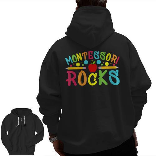 Montessori Rocks Montessori Teacher Back To School Men Zip Up Hoodie Back Print - teacherstshirts.com AU