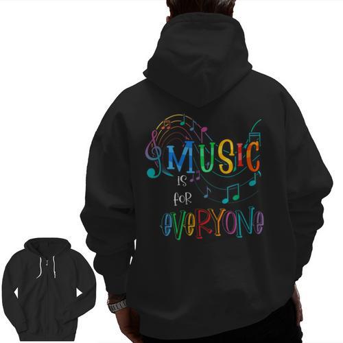 Music Is For Everyone Love For Music Teachers Men Zip Up Hoodie Back Print - teacherstshirts.com CA