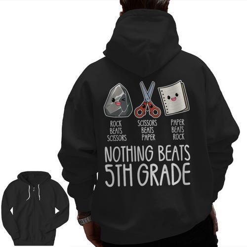 Nothing Beats 5th Grade Back To School Kids Teachers Men Zip Up Hoodie Back Print - teacherstshirts.com AU