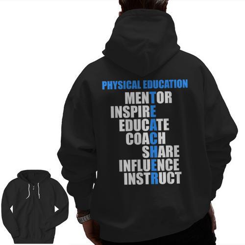 PE Physical Education Teacher For PE Teacher Men Zip Up Hoodie Back Print - teacherstshirts.com CA