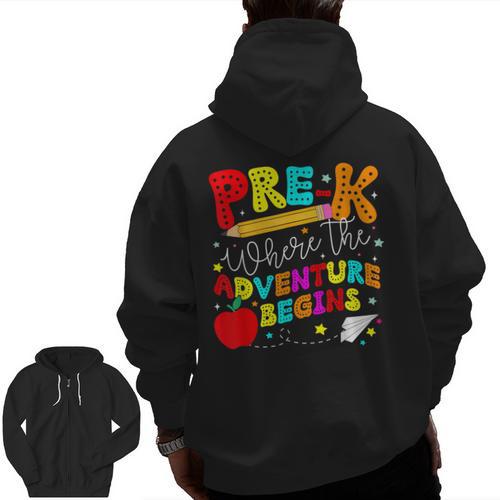 Pre-k Where The Adventure Begins First Day Of Prek Teacher Men Zip Up Hoodie Back Print - teacherstshirts.com CA