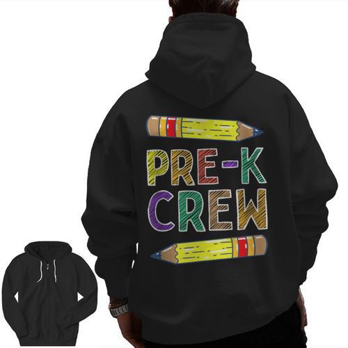Pre-K Crew PreK Teachers Back To School Men Zip Up Hoodie Back Print - teacherstshirts.com