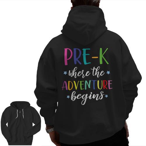 Pre-K Teacher Adventure Begins First Day Preschool Teachers Men Zip Up Hoodie Back Print - teacherstshirts.com AU