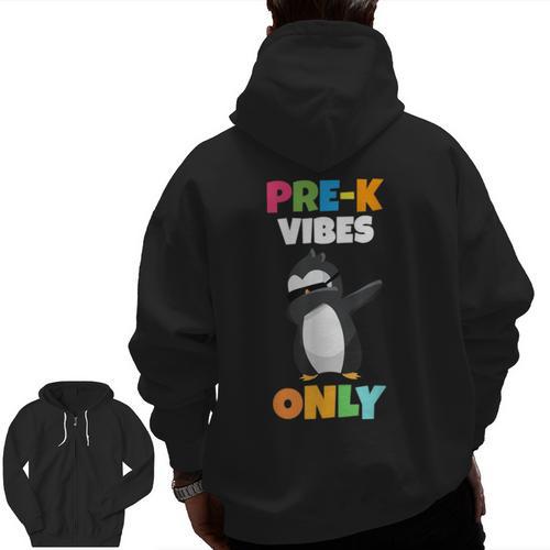 Pre-K Vibes Only Penguin Teachers Kids Back To School Men Zip Up Hoodie Back Print - teacherstshirts.com AU