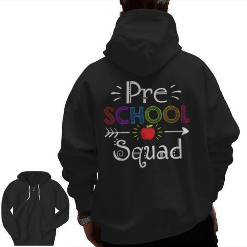 Preschool Squad Preschool Teacher Student Men Zip Up Hoodie Back Print - teacherstshirts.com AU