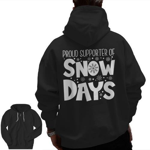 Proud Supporter Of Snow Days Teacher Christmas Men Women Men Zip Up Hoodie Back Print - teacherstshirts.com