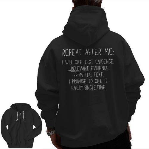 Prove It Cite Text Evidence English Students Teachers Men Zip Up Hoodie Back Print - teacherstshirts.com DE