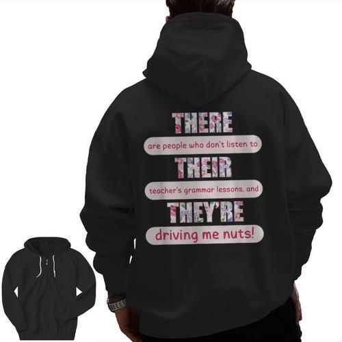 There Their They'Re Teacher English Grammar Police Men Zip Up Hoodie Back Print - teacherstshirts.com DE