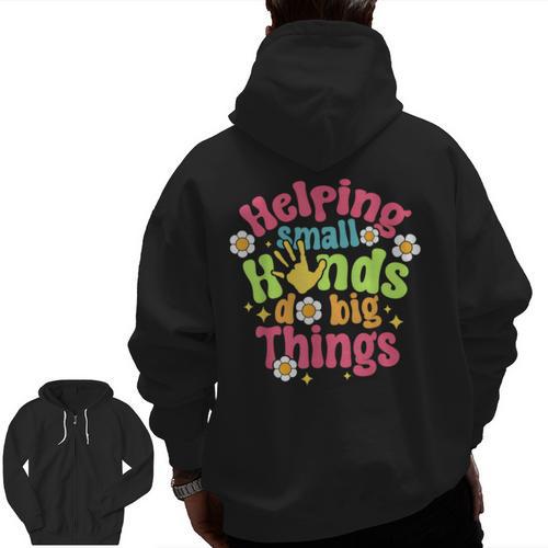 Retro Helping Small Hands Do Big Things Teacher Appreciation For Men Women Men Zip Up Hoodie Back Print - teacherstshirts.com AU