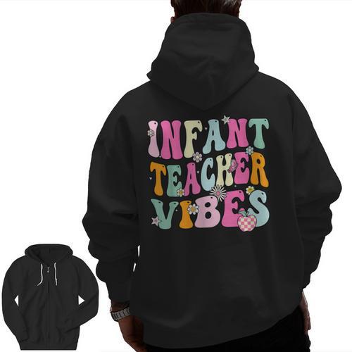 Retro Infant Teacher Vibes Women Daycare Teacher Men Zip Up Hoodie Back Print - teacherstshirts.com UK