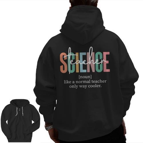 Science Teacher Definition For Women & Men Men Zip Up Hoodie Back Print - teacherstshirts.com