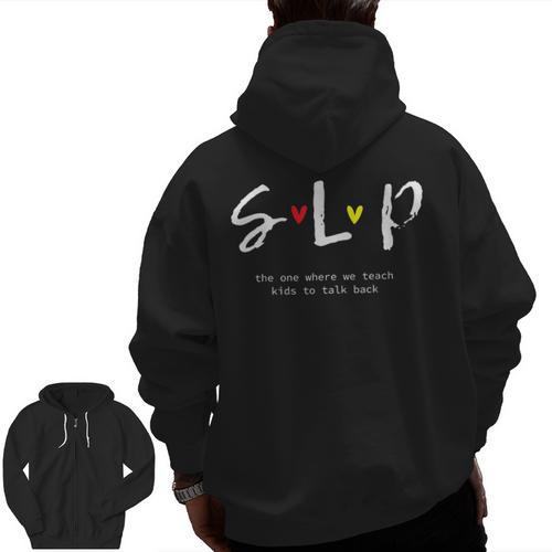 SLP Teacher Shirts Speech Language Pathologist Men Zip Up Hoodie Back Print - teacherstshirts.com