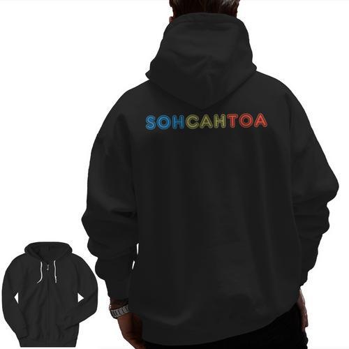 SOHCAHTOA Math For Teacher Student SOH CAH TOA Trig Men Zip Up Hoodie Back Print - teacherstshirts.com AU
