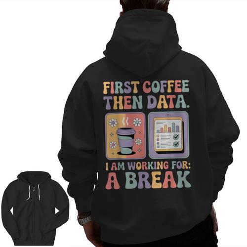 Special Education First Coffee Then Data Retro SPED Teacher Men Zip Up Hoodie Back Print - teacherstshirts.com DE