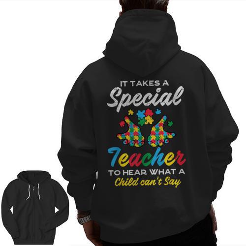 Special Teacher To Hear Child Cant Say Autism Awareness Sped Men Zip Up Hoodie Back Print - teacherstshirts.com DE