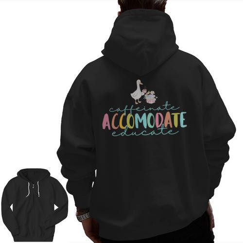 SPED Dream Team Teachers Special Education Silly Goose Men Zip Up Hoodie Back Print - teacherstshirts.com AU