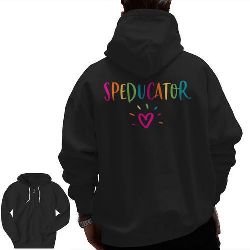 Speducator Shirt Special Education Teacher Sped Ed Men Zip Up Hoodie Back Print - teacherstshirts.com