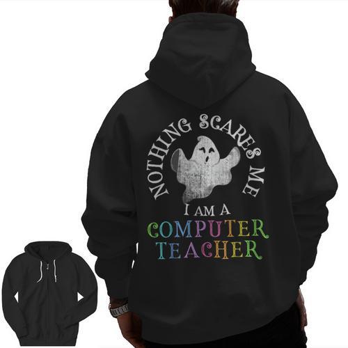 This Is My Spooky COMPUTER TEACHER Costume Don't Scare Me Men Zip Up Hoodie Back Print - teacherstshirts.com UK