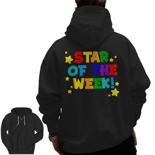 Star Of The Week Cheerful Recognition Student Teachers Class Men Women Kids Men Zip Up Hoodie Back Print - teacherstshirts.com