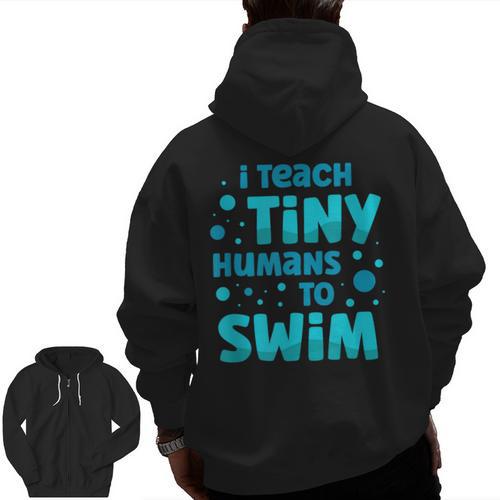 Swimming Teacher I Teach Tiny Humans To Swim Swim Instructor Men Zip Up Hoodie Back Print - teacherstshirts.com CA