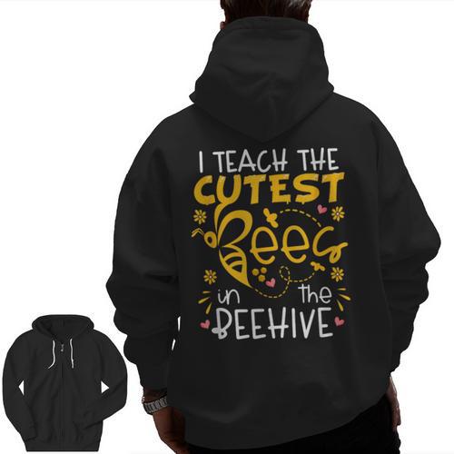 I Teach The Cutest Bees In The Beehive Teacher Men Zip Up Hoodie Back Print - teacherstshirts.com