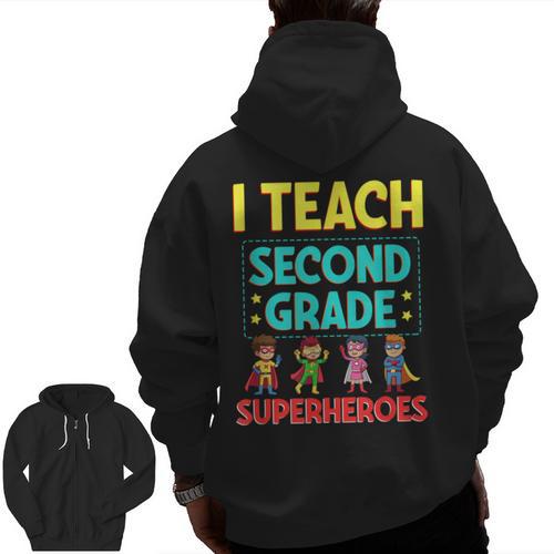 I Teach Second Grade Superheroes Teacher Superhero Men Zip Up Hoodie Back Print - teacherstshirts.com
