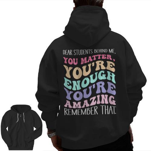 Teacher Dear Students Behind Me 1st Day Of School On Back Men Zip Up Hoodie Back Print - teacherstshirts.com