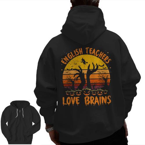 Teacher Halloween All English Teachers Love Brains Men Zip Up Hoodie Back Print - teacherstshirts.com DE