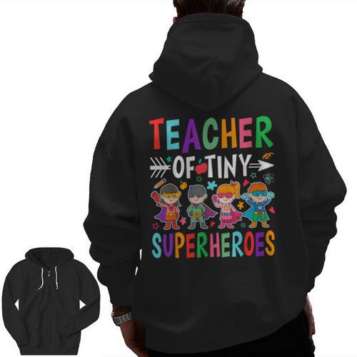 Teacher Of Tiny Superheroes Men Zip Up Hoodie Back Print - teacherstshirts.com
