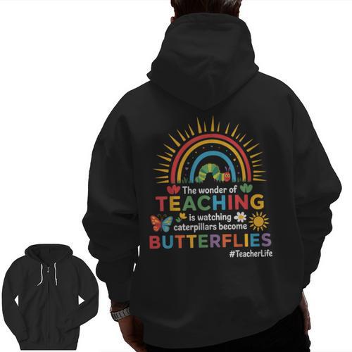 Teacher The Wonder Of Teaching Is Watching Caterpillar Men Zip Up Hoodie Back Print - teacherstshirts.com